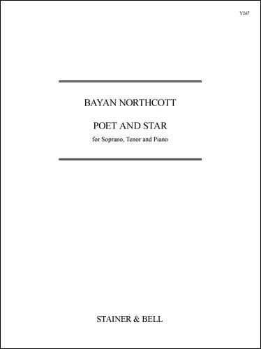 Northcott: Poet and Star for Soprano & Tenor published by Stainer and Bell