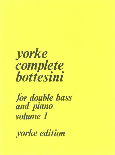 Complete Bottesini Volume 1 for Double Bass published by Yorke