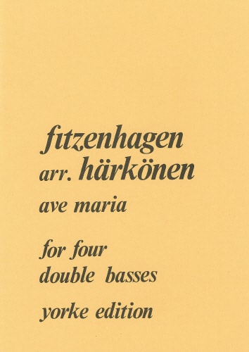 Fitzenhagen: Ave Maria for Double Bass Quartet published by Yorke