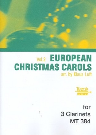 European Christmas Carols Volume 2 for 3 Clarinets published by Tezak
