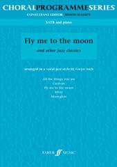 Bart: Fly Me To The Moon SATB published by Faber