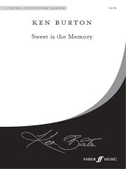 Burton: Sweet Is The Memory SATB published by Faber