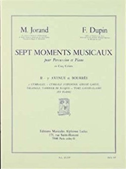 Jorand & Dupin : 7 Moments musicaux Vol.2: Avenue & Bourre (Percussion & Piano) published by Leduc