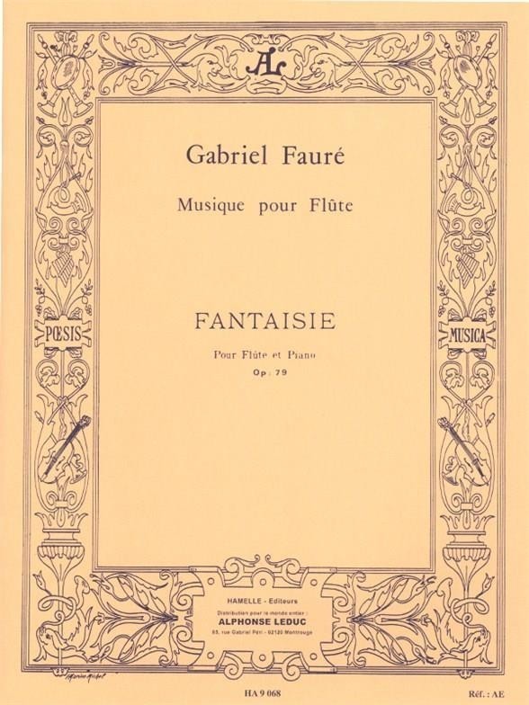 Faure: Fantasie Opus 79 for Flute published by Hamelle