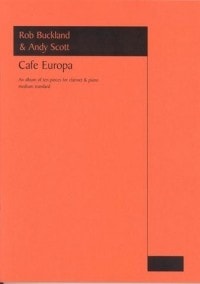 Cafe Europa for Clarinet published by Astute Music