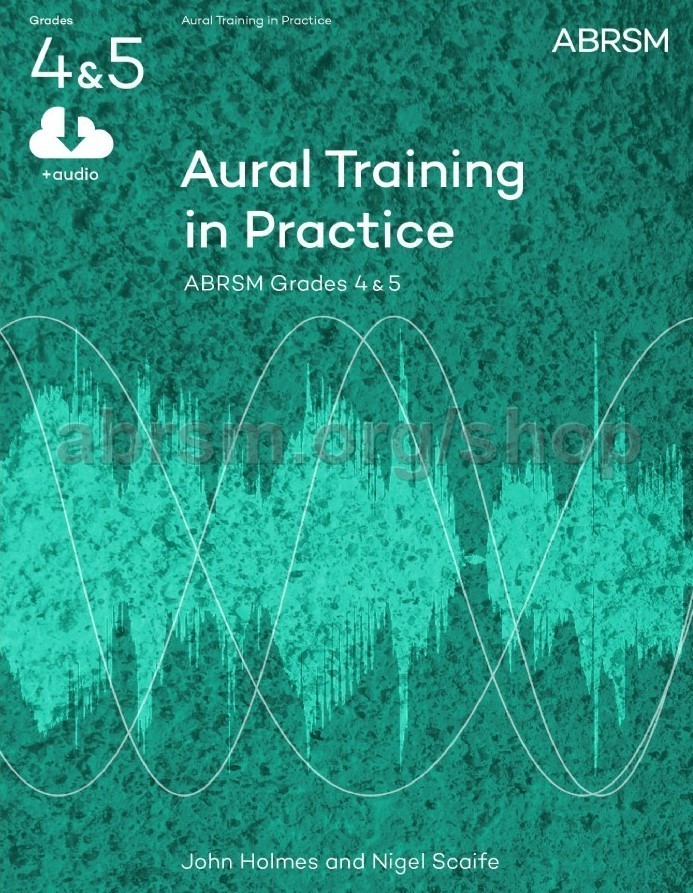 Aural Training in Practice Book 2 Grades 4 - 5 published by ABRSM (Book ...