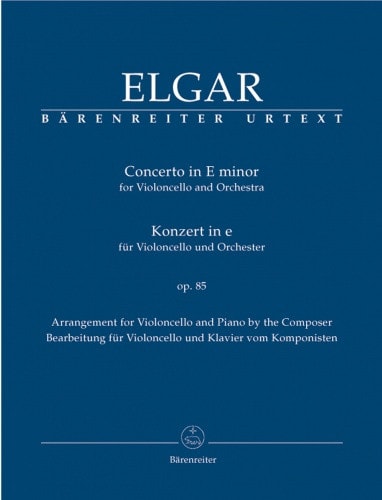 Elgar: Concerto in E Minor Opus 85 for Cello published by Barenreiter