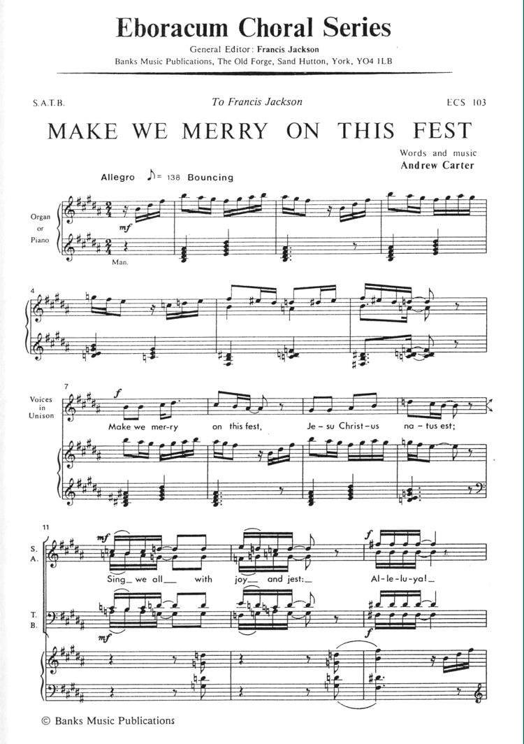 Carter: Make We Merry On This Fest SATB published by Eboracum