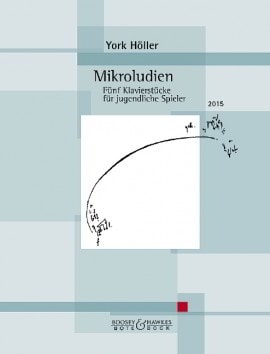 Hoeller: Mikroludien for Piano published by Bote & Bock