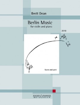 Brett: Berlin Music for Violin published by Bote & Bock