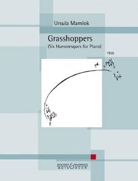 Mamlok: Grasshoppers for Piano published by Bote & Bock