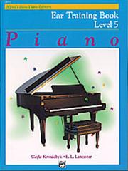 Alfred's Basic Piano Course: Ear Training Book 5