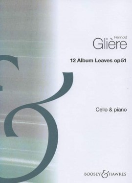 Glière: 12 Album Leaves Opus 51 for Cello published by Boosey & Hawkes