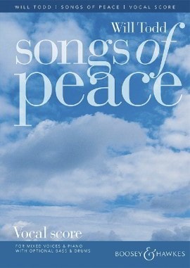 Todd: Songs of Peace published by Boosey & Hawkes - Vocal Score