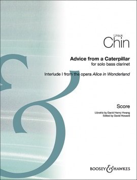 Chin: Advice from a Caterpillar for Bass Clarinet published by Boosey & Hawkes