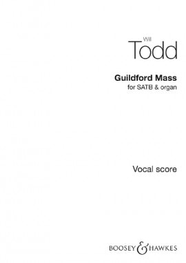Todd: Guildford Mass published by Boosey & Hawkes - Vocal Score