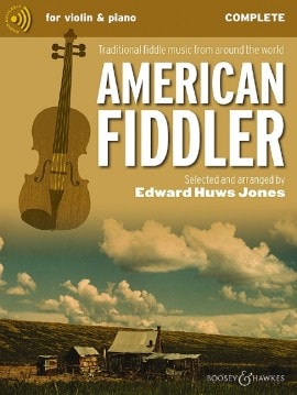 American Fiddler Complete Edition published by Boosey & Hawkes (Book/Online Audio)