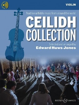 Ceilidh Collection - Violin Edition published by Boosey and Hawkes (Book/Online Audio)