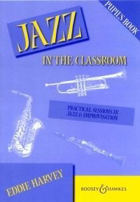 Jazz in the Classroom - Pupil Book published by Boosey & Hawkes