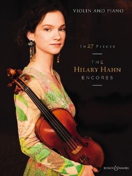 In 27 Pieces - The Hilary Hahn Encores for Violin published by Boosey & Hawkes