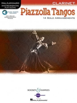 Piazzolla Tangos - Clarinet published by Boosey & Hawkes (Book/Online Audio)