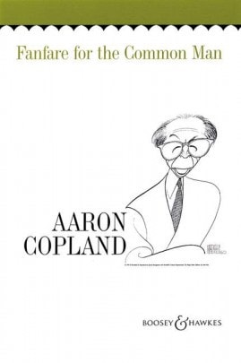 Copland: Fanfare for the Common Man for Brass Ensemble published by Boosey & Hawkes