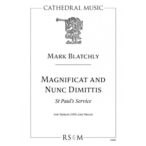 Blatchly: Magnificat & Nunc Dimittis (St Paul's Service) SSS published by Cathedral Music