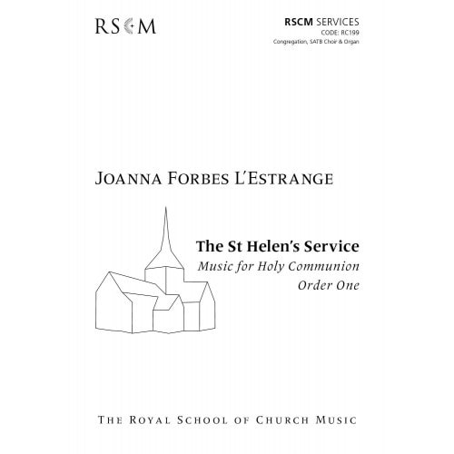 Forbes L'Estrange: St Helen's Service published by RSCM
