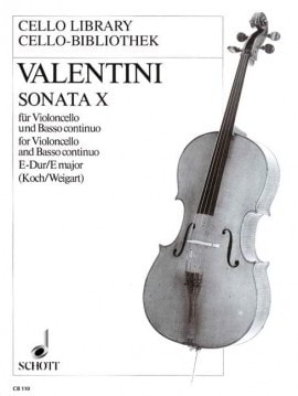 Valentini: Sonata X in E for Cello published by Schott