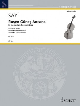 Say: In memoriam Ruşen Güneş for Cello published by Schott
