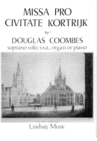 Coombes: Missa Pro Civitate Kortrijk published by Lindsay - Vocal Score