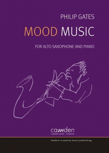Gates: Mood Music for Saxophone published by Camden