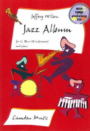 Wilson: Jazz Album for Instruments in Bb/C published by Camden