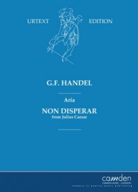Handel: Non Disperar for Voice & Strings published by Camden
