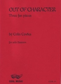 Cowles: Out of Character for Bassoon published by Fentone