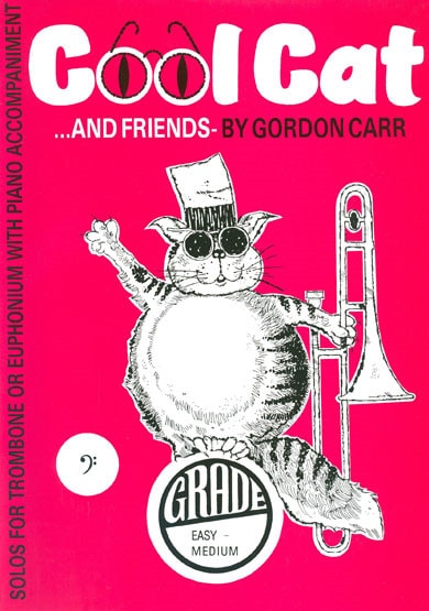 Carr: Cool Cat and Friends for Trombone (Bass Clef) published by Brasswind