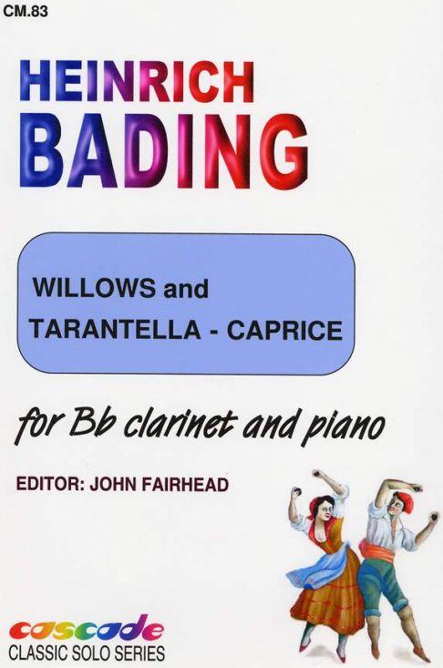 Bading: Willows and Tarantella for Clarinet published by Cascade