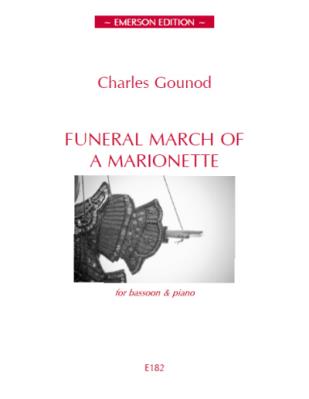 Gounod: Funeral March of a Marionette for Bassoon published by Emerson