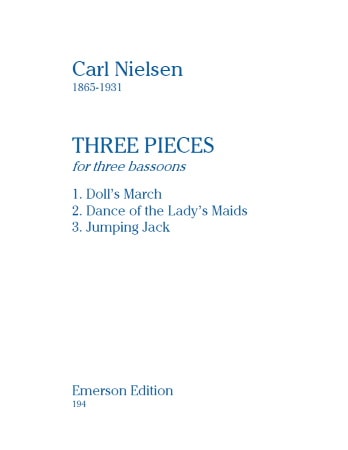 Nielsen: 3 Pieces for 3 Bassoons published by Emerson
