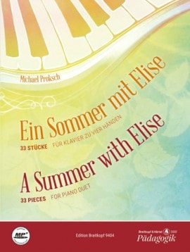 Proksch: A Summer with Elise for Piano Duet published by Breitkopf