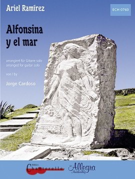 Ramirez: Alfonsina y el mar arranged for Guitar published by Chanterelle