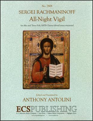 Rachmaninov: All-Night Vigil published by ECS - Vocal Score