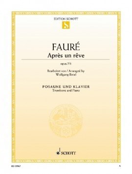 Faure: Apres un reve for Trombone published by Schott