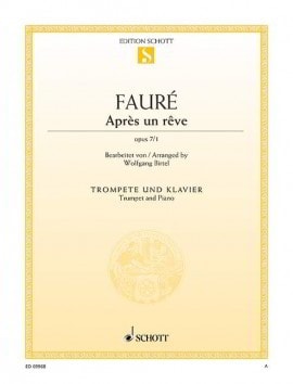 Faure: Apres un reve for Trumpet published by Schott