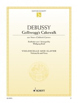 Debussy: Golliwogg's Cakewalk for Cello published by Schott