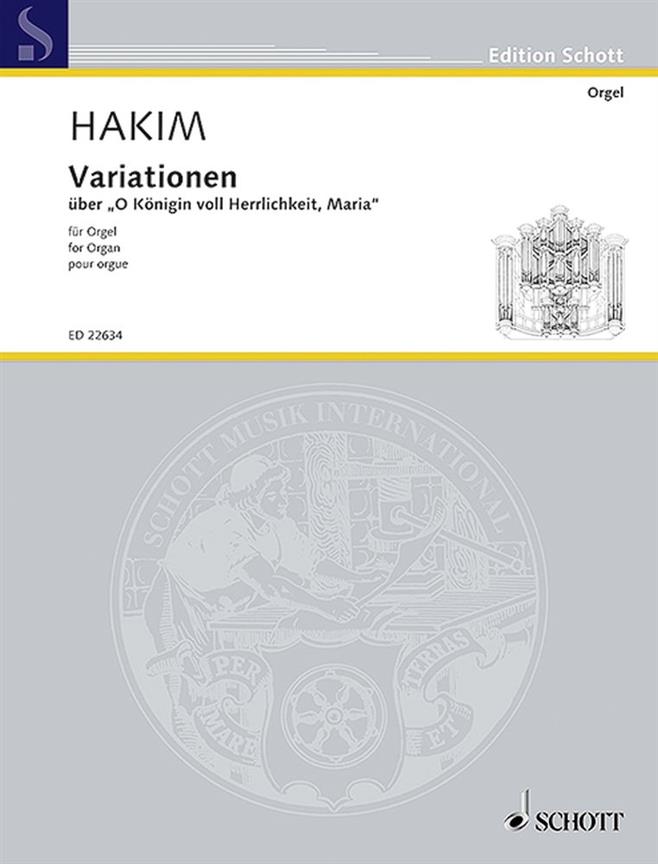 Hakim: Variations on O Knigin voll Herrlichkeit, Maria