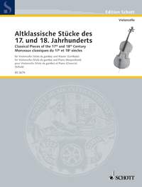 Classical Pieces of the 17th and 18th Century for Cello published by Schott