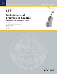 Lee: Melodious and Progressive Studies Opus 31/1 published by Schott