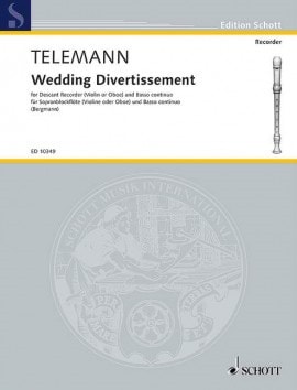Telemann: Wedding Divertissement for Descant Recorder published by Schott