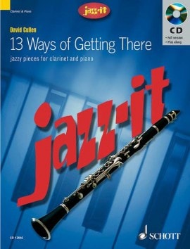 Cullen: 13 Ways of Getting There - Clarinet published by Schott (Book & CD)